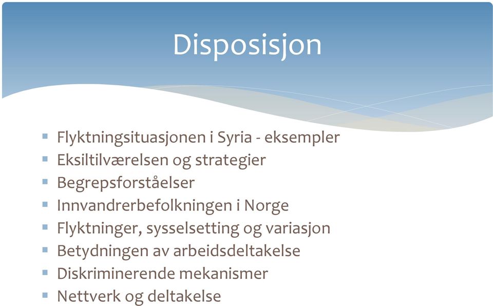 Innvandrerbefolkningen i Norge Flyktninger, sysselsetting og