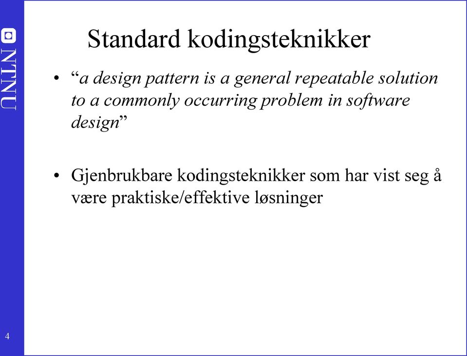 problem in software design Gjenbrukbare