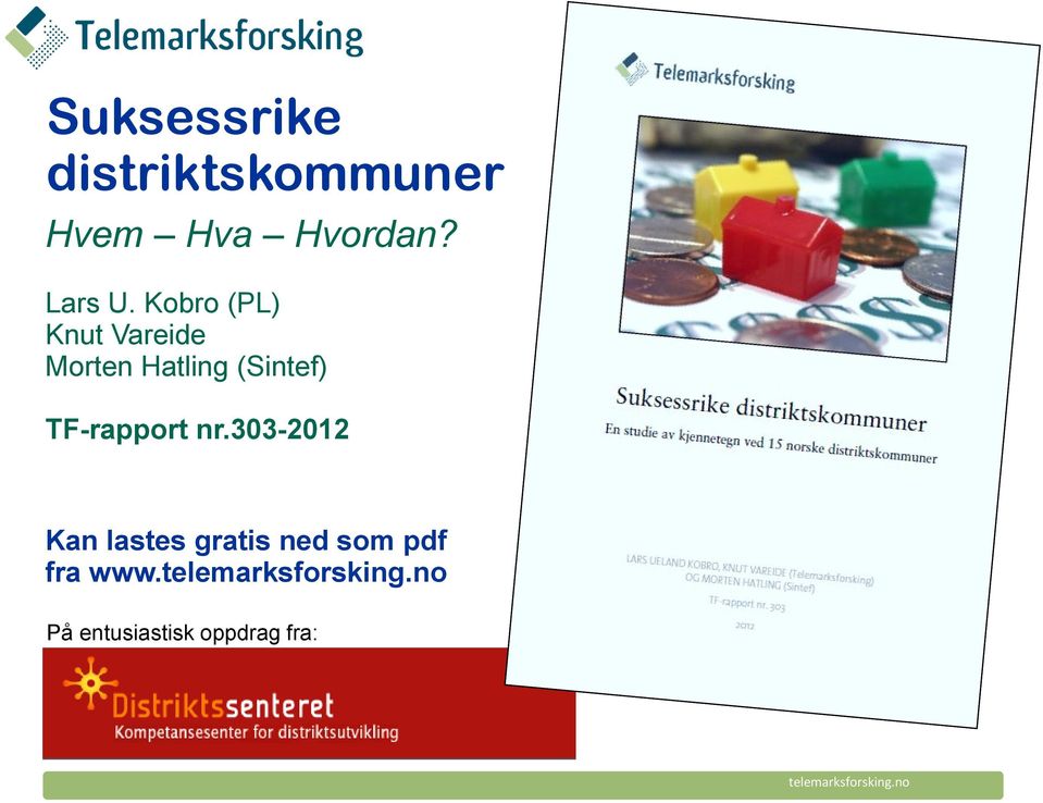 303-2012 Kan lastes gratis ned som pdf fra www.