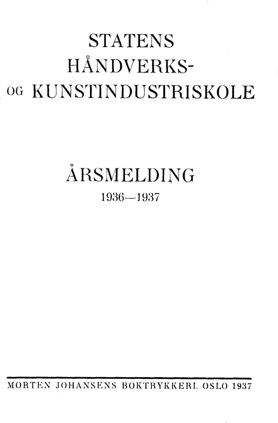 ÅRSMELDING 1936-1937