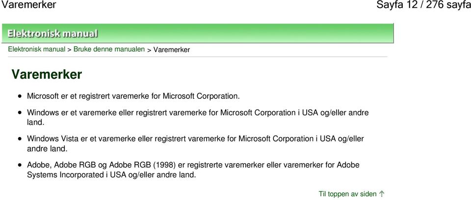 Windows er et varemerke eller registrert varemerke for Microsoft Corporation i USA og/eller andre land.