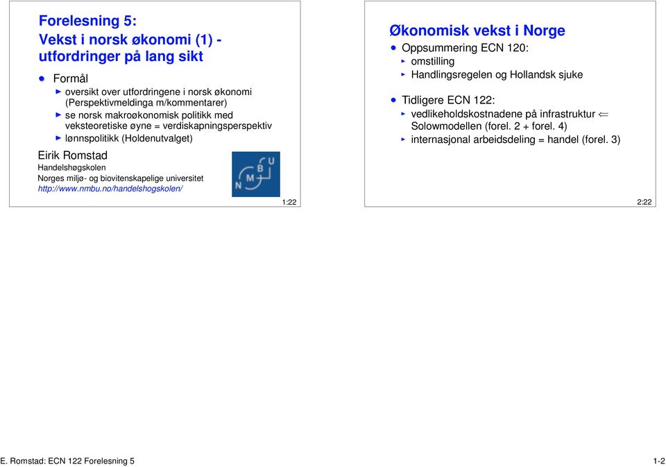 biovitenskapelige universitet http://www.nmbu.