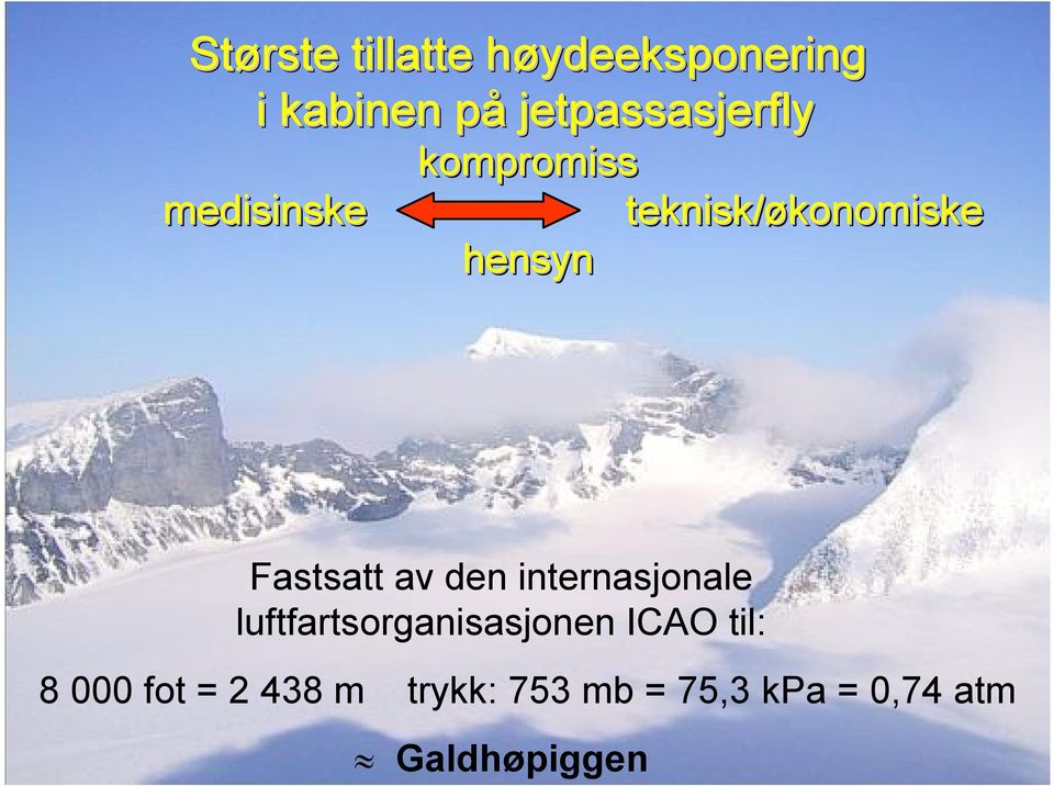 konomiske hensyn Fastsatt av den internasjonale