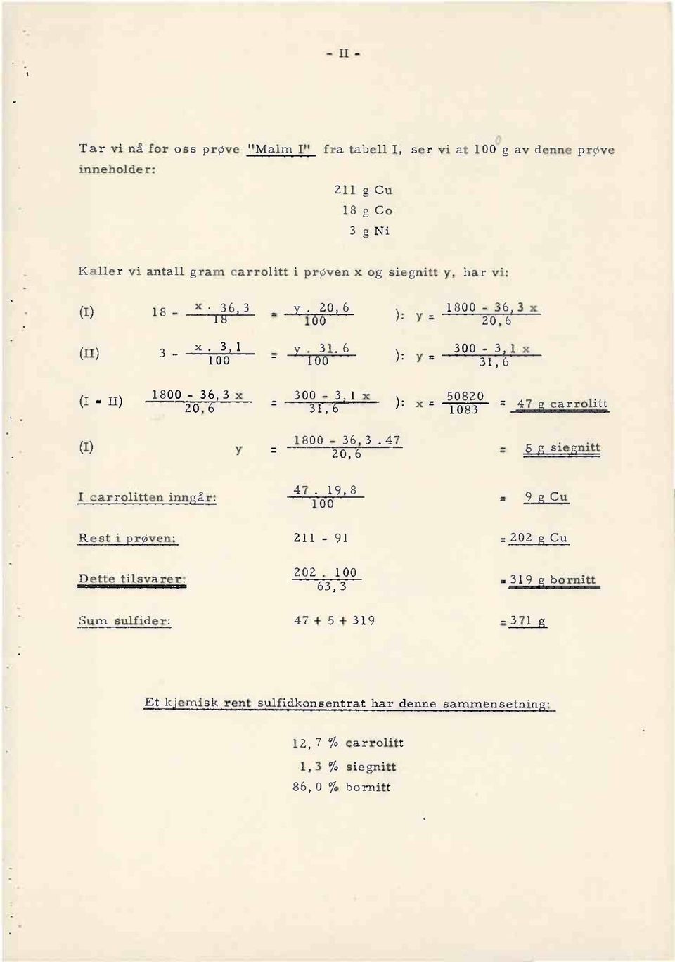 siegnitt y, har vi: (I) 18 -. 36,3 115 y. 20,6 1800-36 3 20,. 3 1. 31.