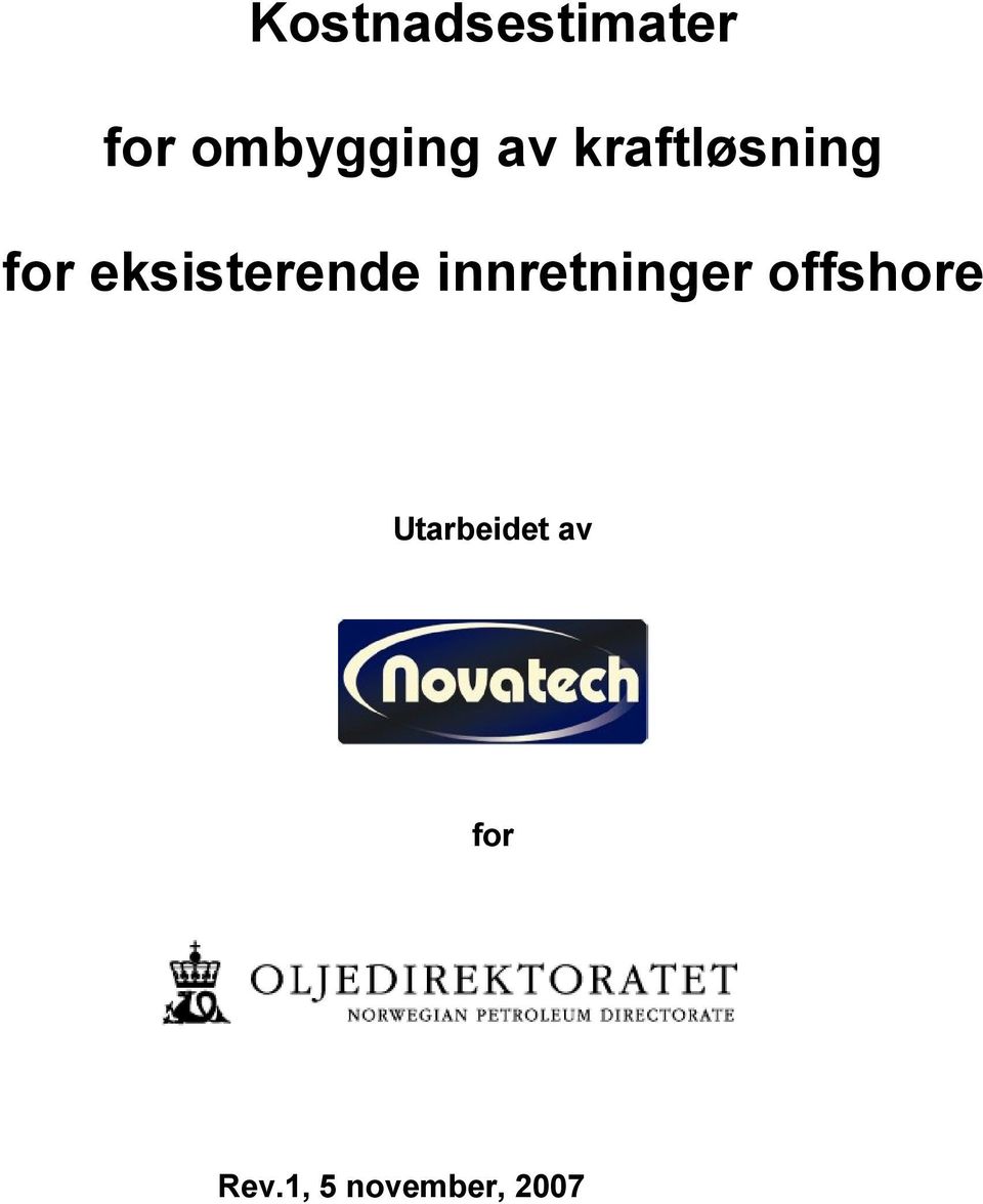 eksisterende innretninger