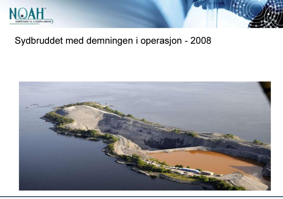 demningen