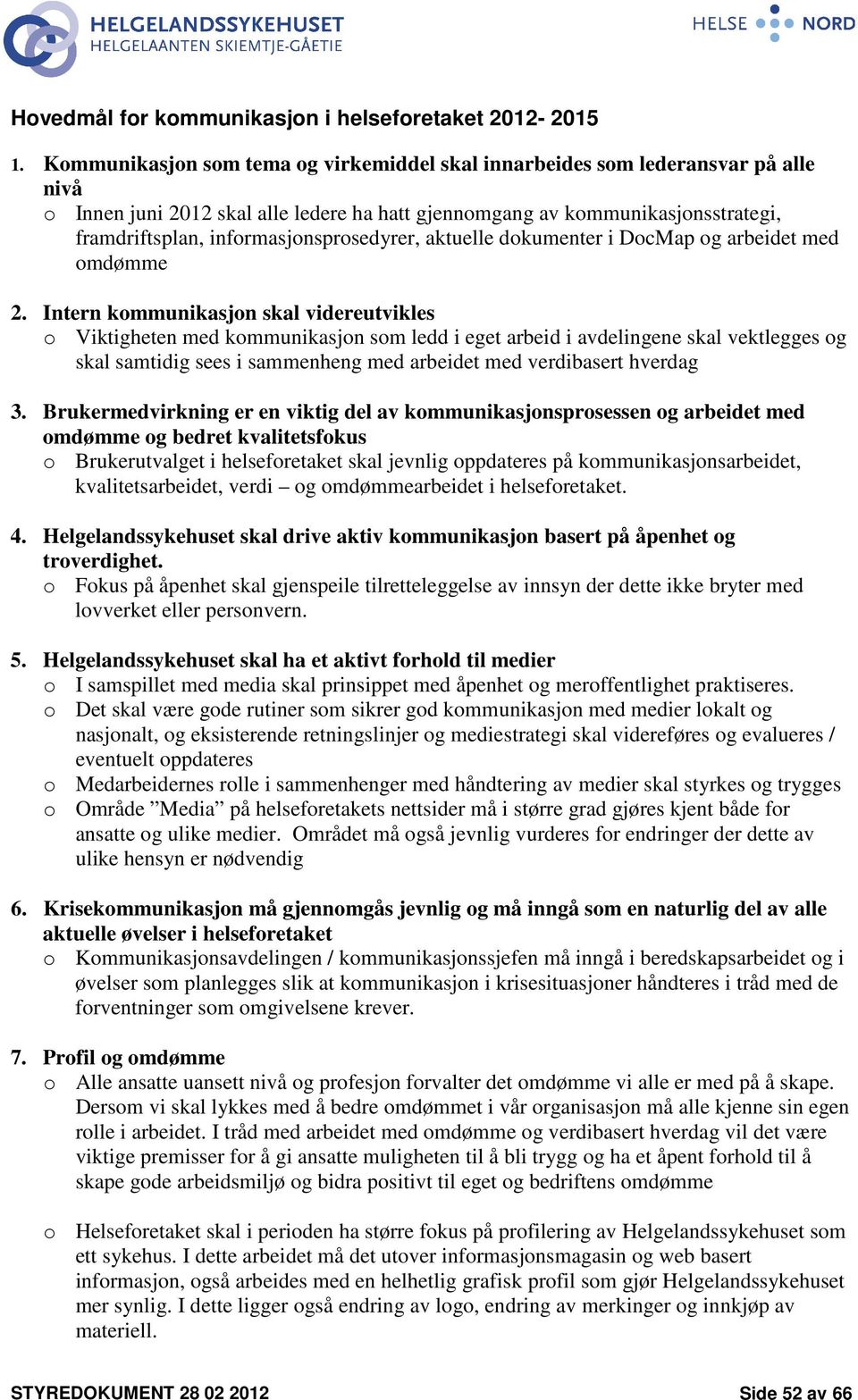 informasjonsprosedyrer, aktuelle dokumenter i DocMap og arbeidet med omdømme 2.