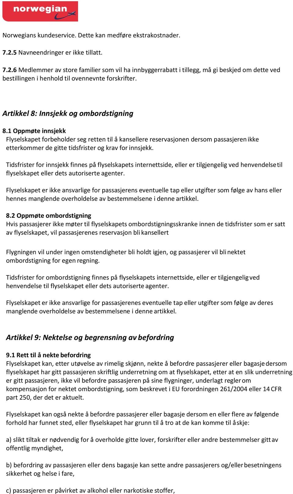 Artikkel 8: Innsjekk og ombordstigning 8.