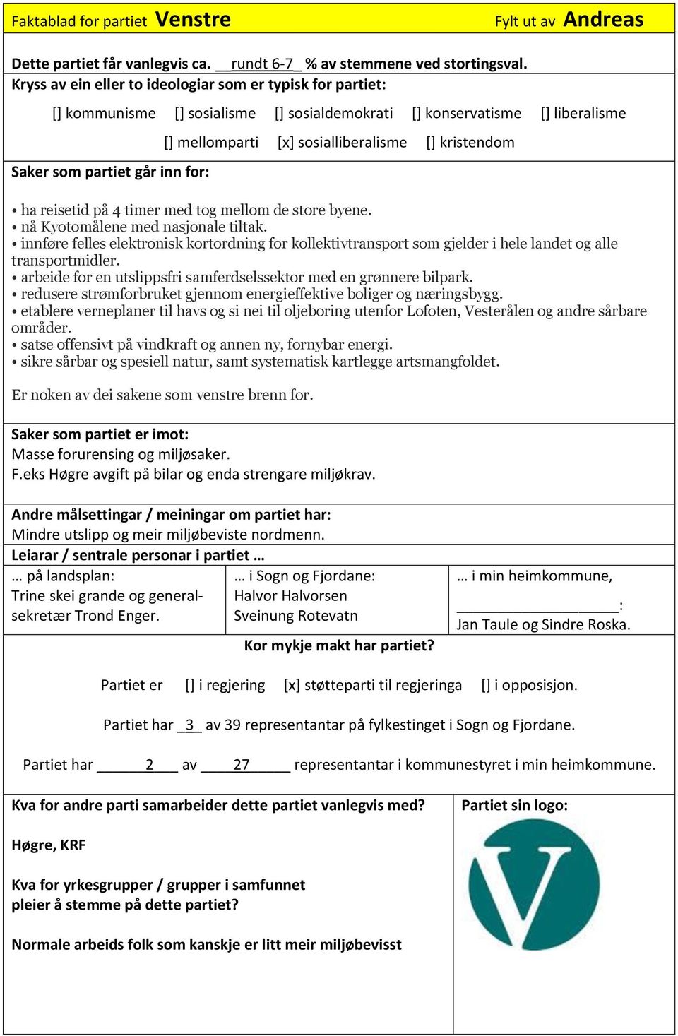 nå Kyotomålene med nasjonale tiltak. innføre felles elektronisk kortordning for kollektivtransport som gjelder i hele landet og alle transportmidler.