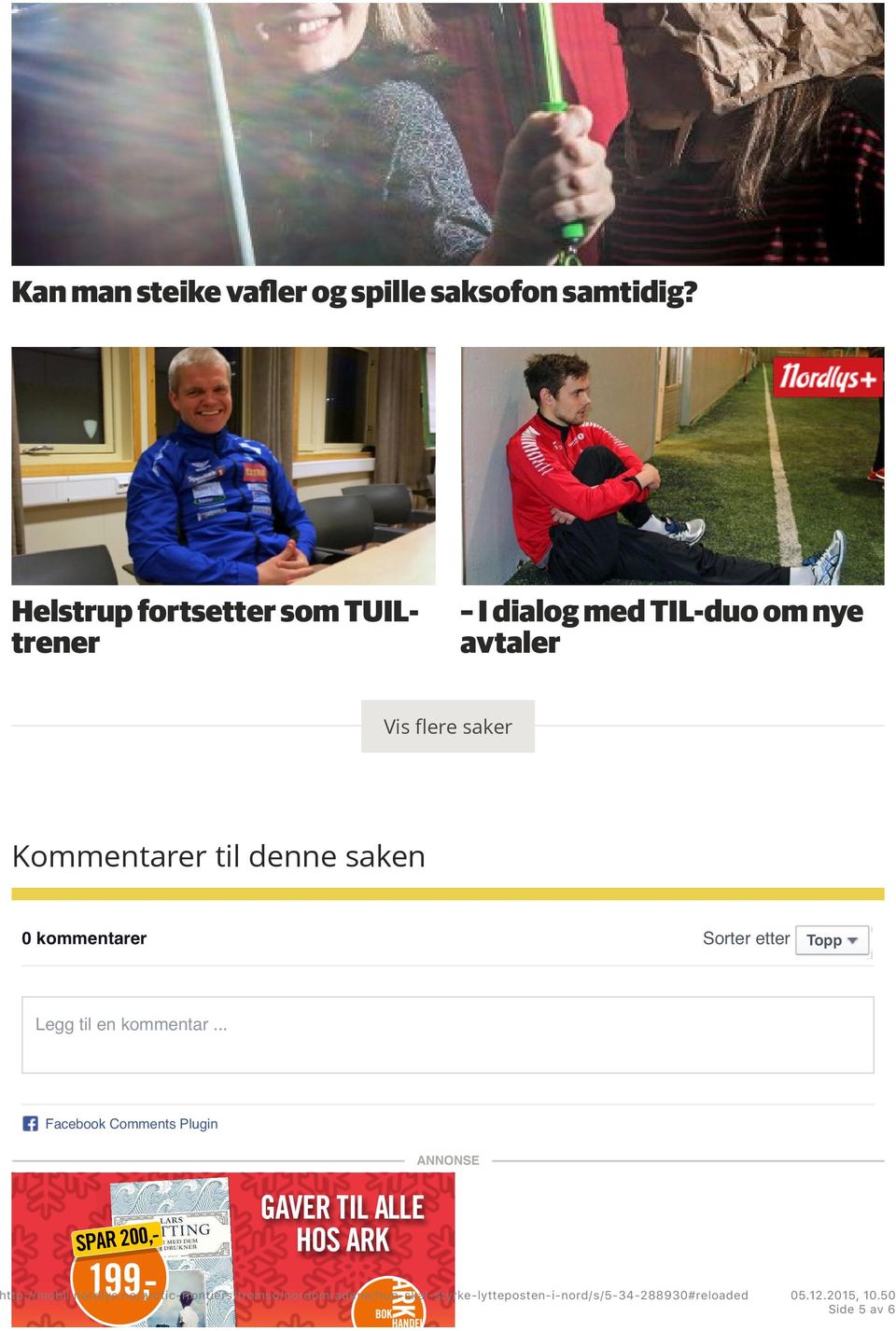 kommentarer Sorter etter Topp Legg til en kommentar.