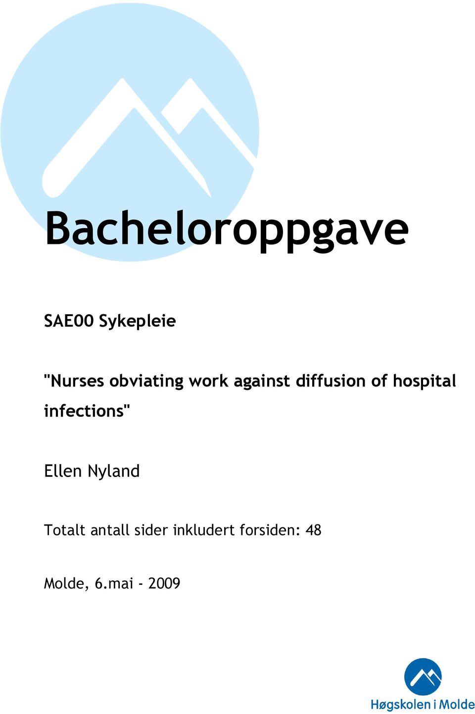 hospital infections" Ellen Nyland Totalt