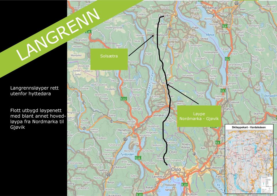 løypenett med blant annet hovedløypa