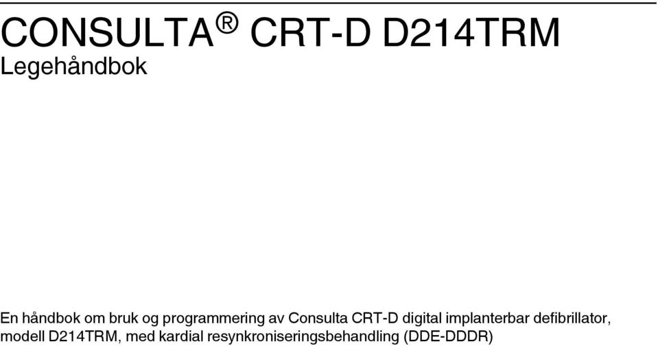 digital implanterbar defibrillator, modell,