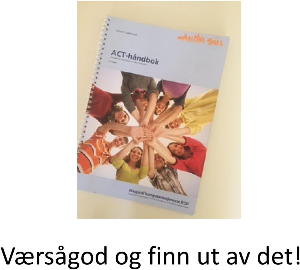 ut av det!