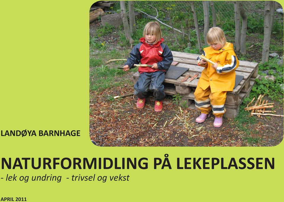 LEKEPLASSEN - lek og