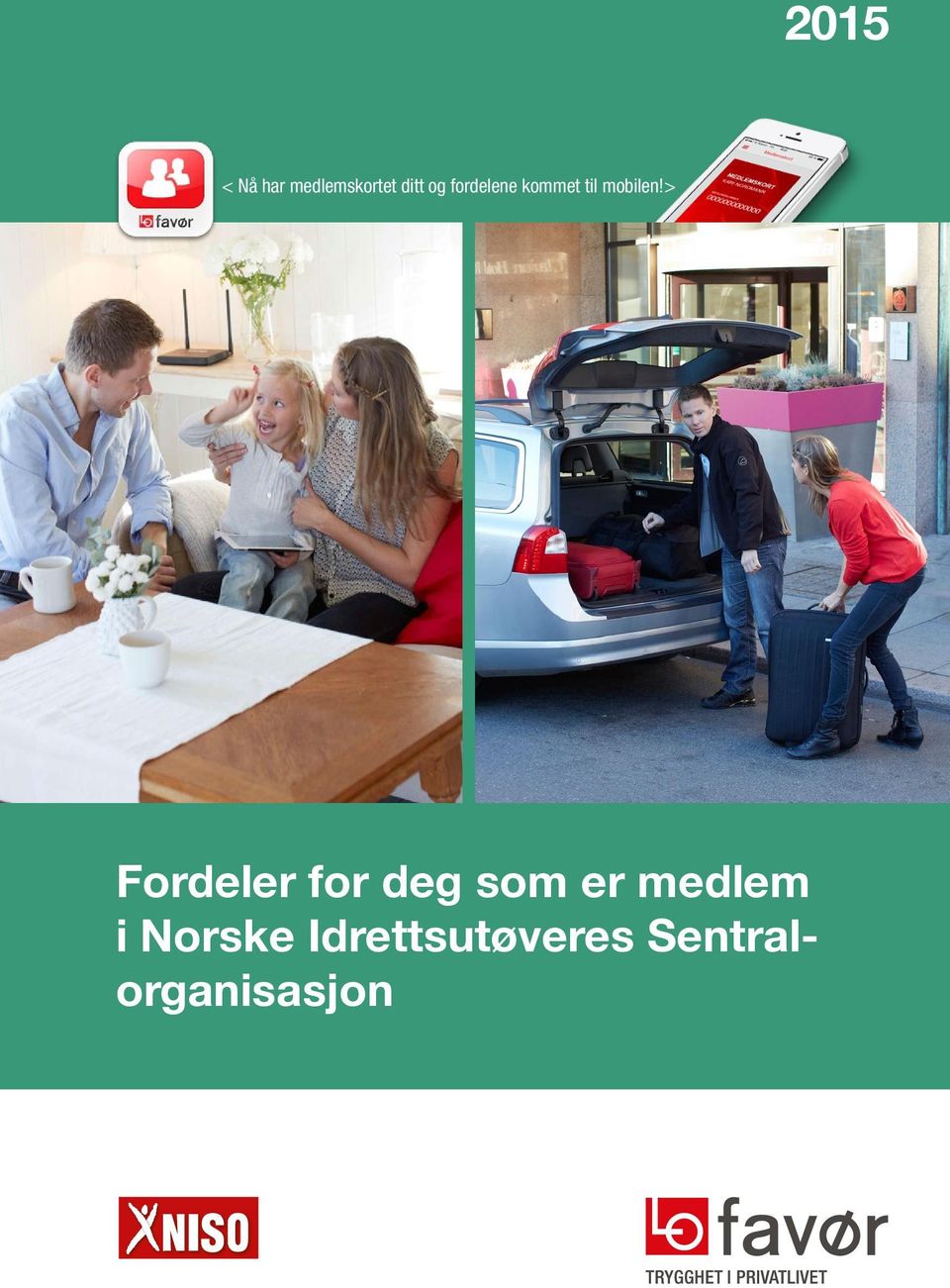 > Fordeler for deg som er medlem i