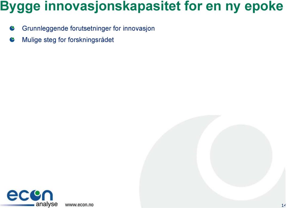 forutsetninger for innovasjon