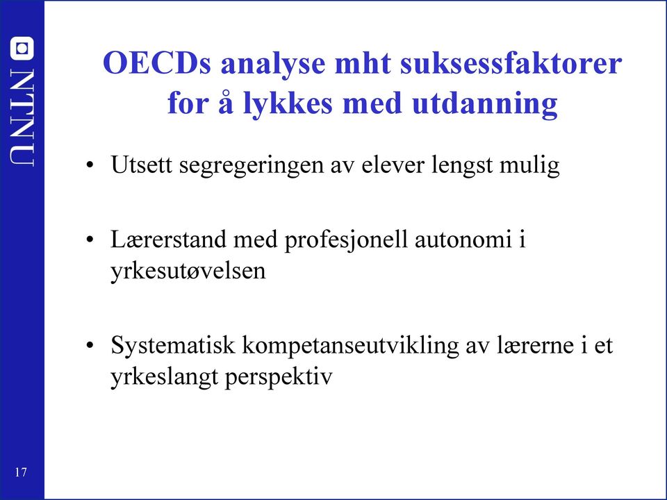 Lærerstand med profesjonell autonomi i yrkesutøvelsen