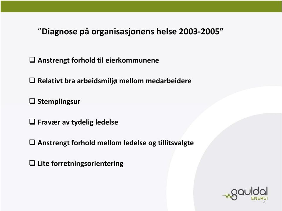 medarbeidere Stemplingsur Fravær av tydelig ledelse