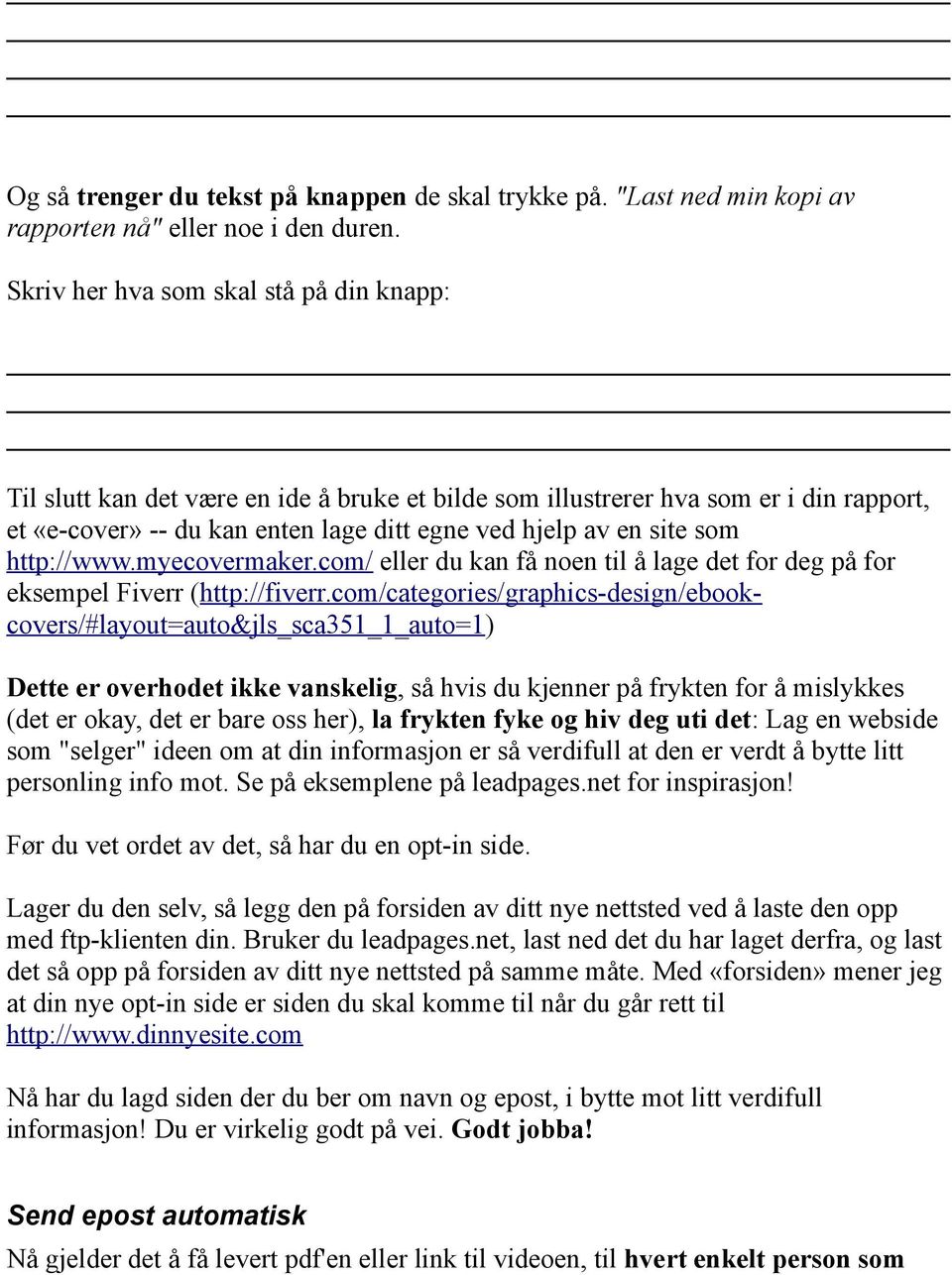 http://www.myecovermaker.com/ eller du kan få noen til å lage det for deg på for eksempel Fiverr (http://fiverr.