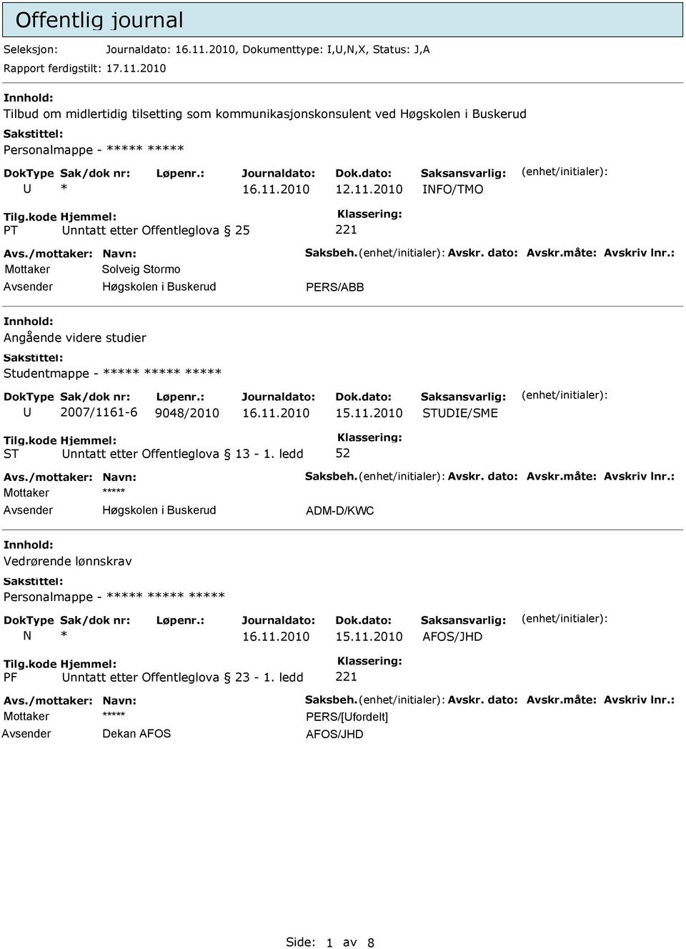 : NFO/TMO 221 Avs./mottaker: Navn: Saksbeh. Avskr. dato: Avskr.måte: Avskriv lnr.