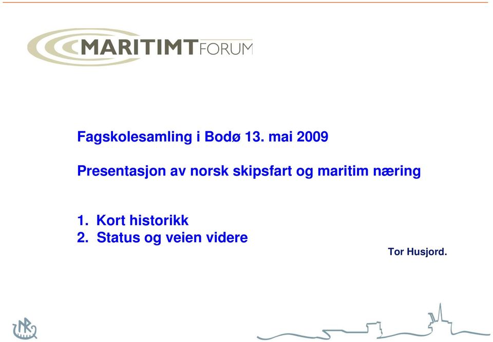 skipsfart og maritim næring 1.