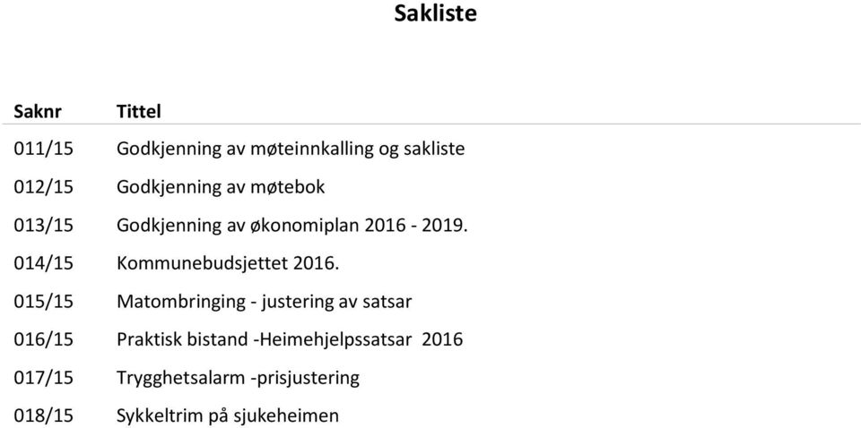 014/15 Kommunebudsjettet 2016.