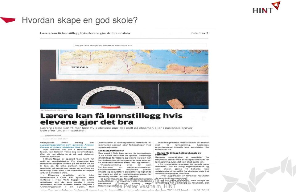 god skole?