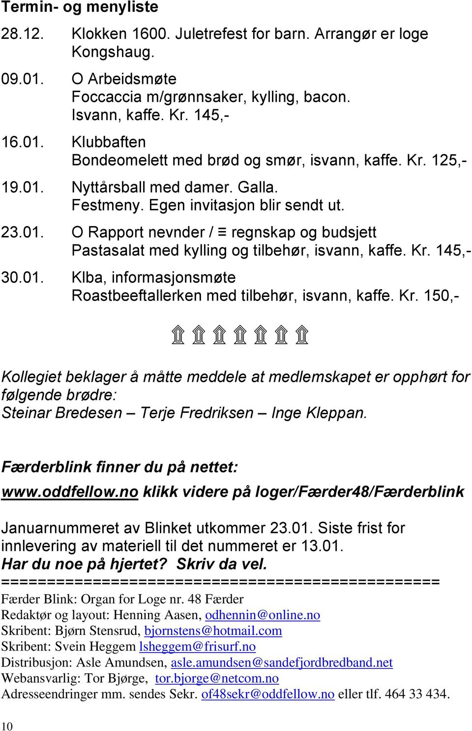 01. Klba, informasjonsmøte Roastbeeftallerken med tilbehør, isvann, kaffe. Kr.