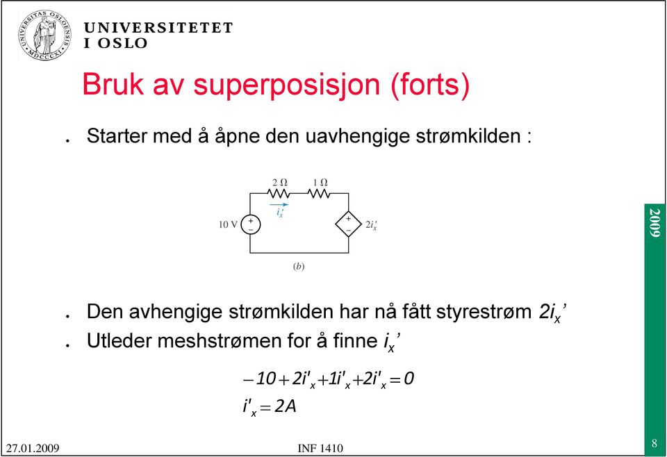 avhengige strømkilden har nå fått styrestrøm 2i x