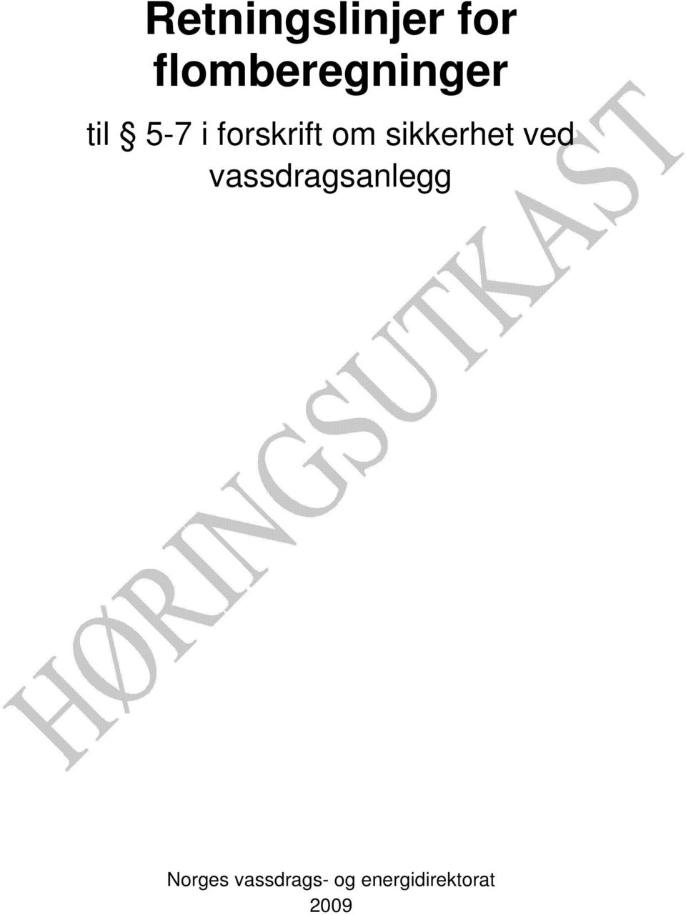 forskrift om sikkerhet ved