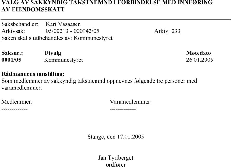 : Utvalg Møtedato 0001/