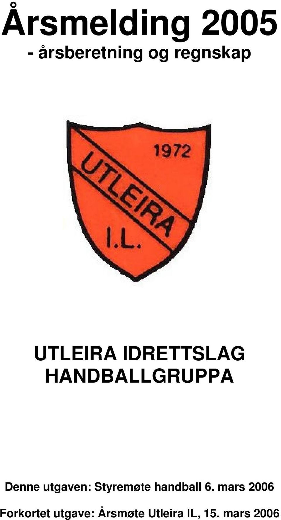 utgaven: Styremøte handball 6.