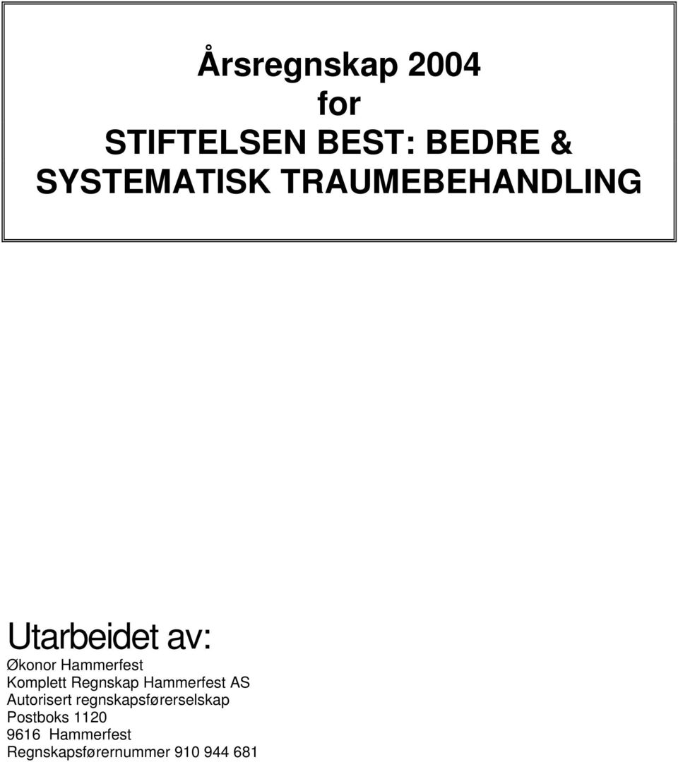 Regnskap Hammerfest AS Autorisert regnskapsførerselskap