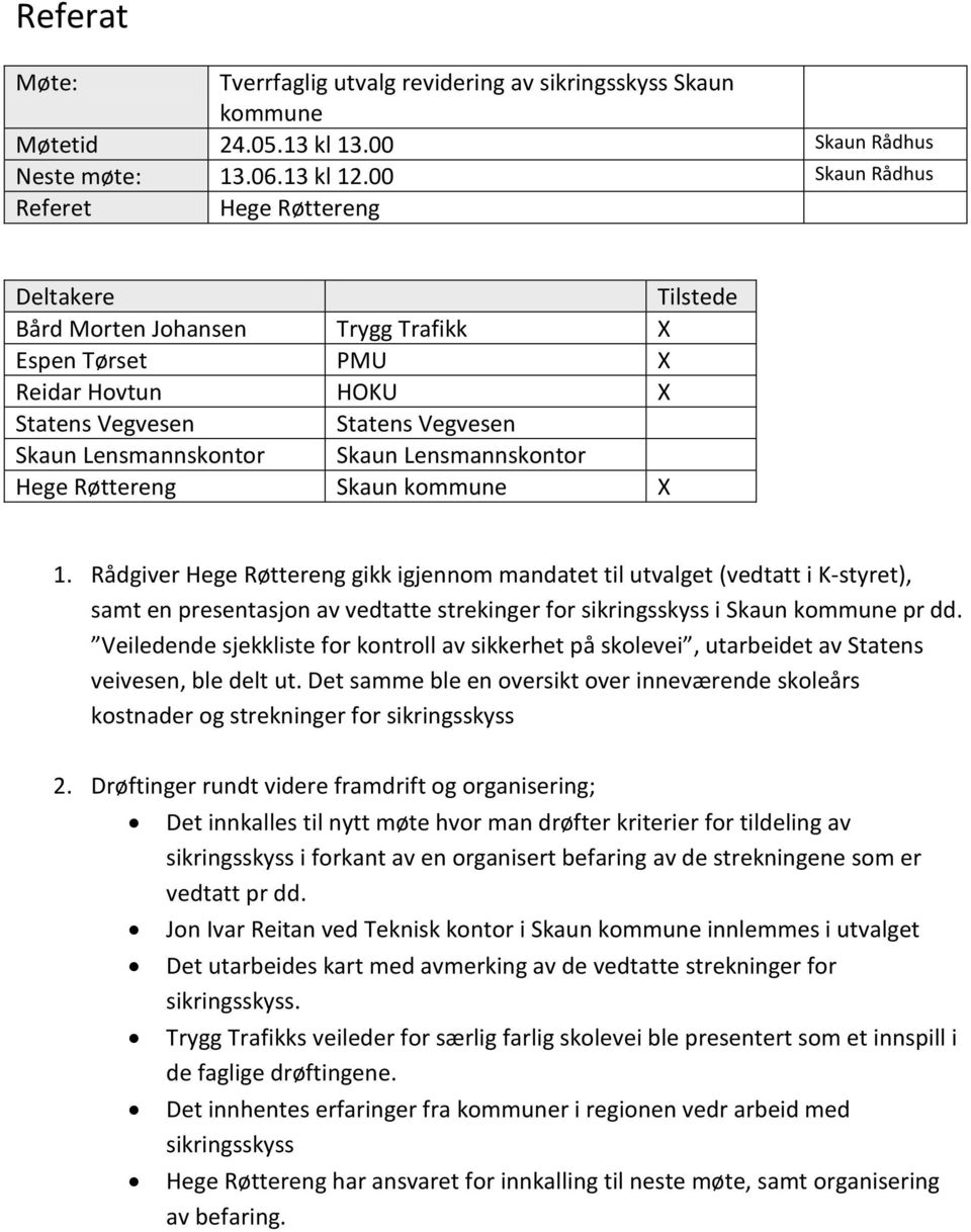 Lensmannskontor Hege Røttereng Skaun kommune X 1.