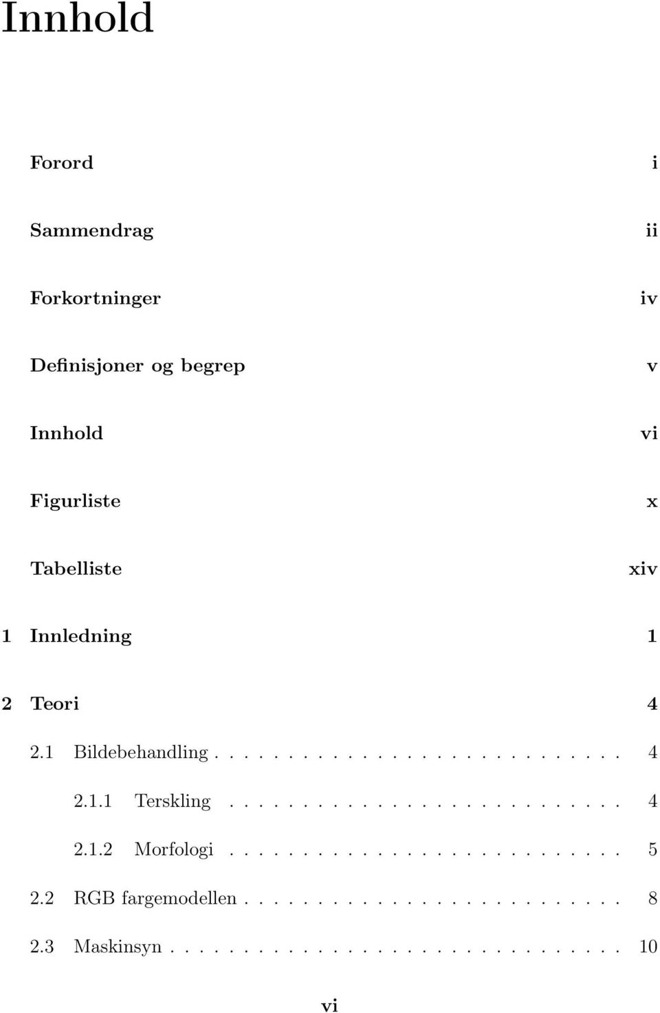 .......................... 4 2.1.2 Morfologi........................... 5 2.