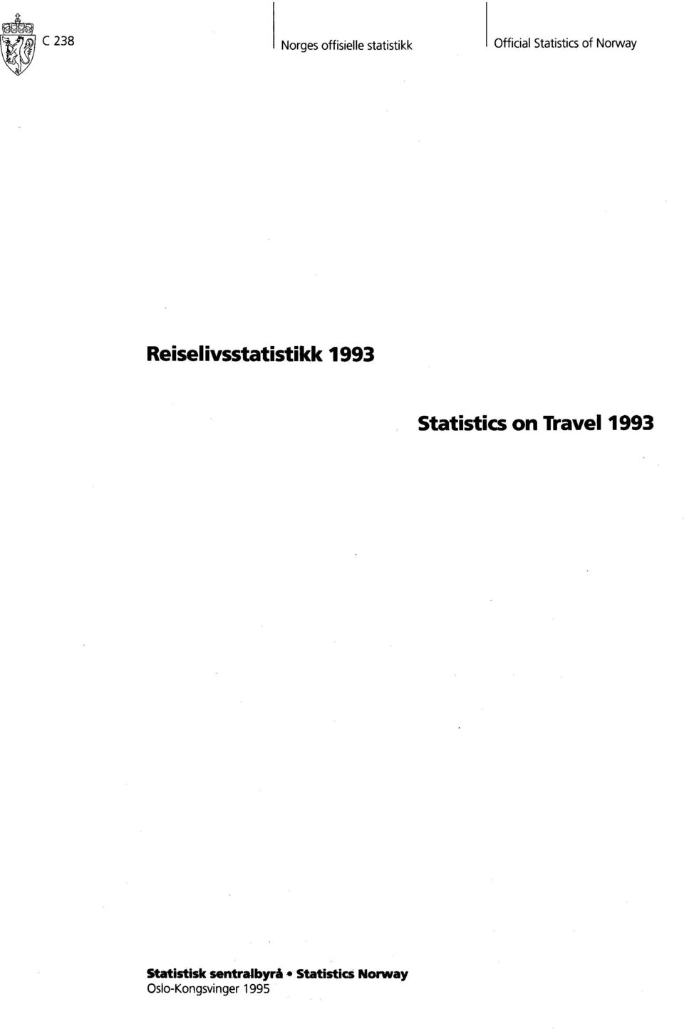 1993 Statistics on Travel 1993 Statistisk