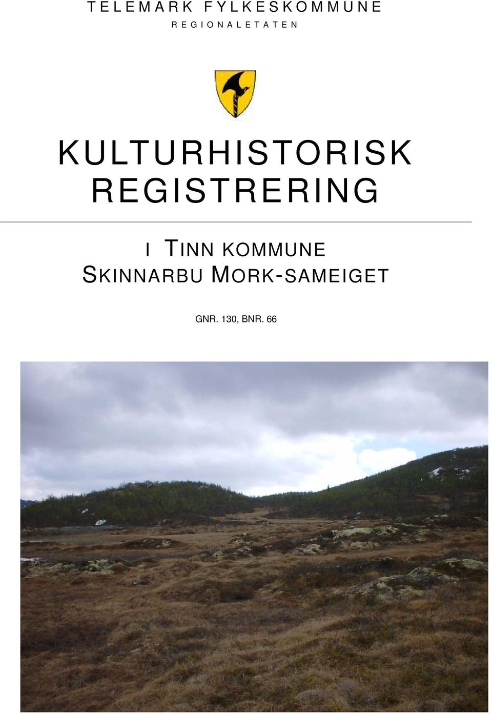 REGISTRERING I TINN KOMMUNE