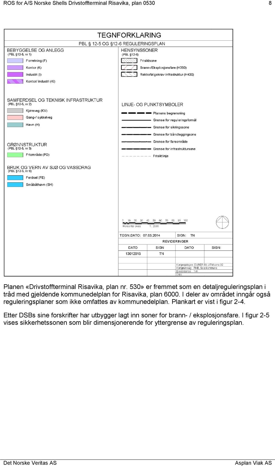 I deler av området inngår også reguleringsplaner som ikke omfattes av kommunedelplan. Plankart er vist i figur 2-4.