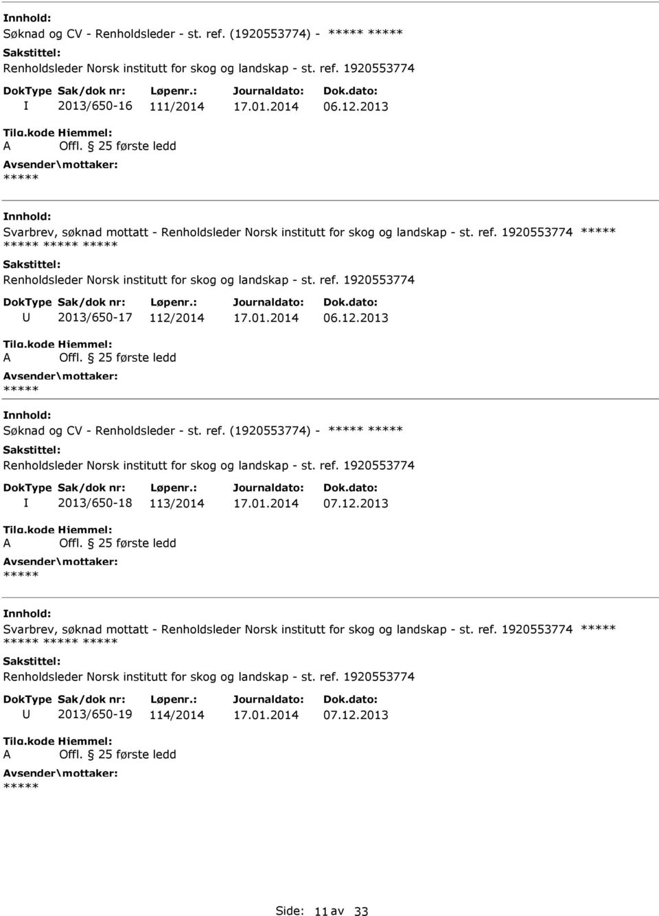 2013 Svarbrev, søknad mottatt - 2013/650-17 112/