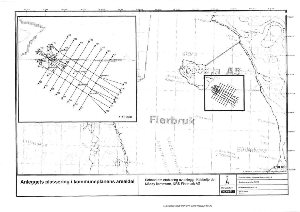 ' ìíi:: Kâñ ftet Gævcksl g Anleggets plassering i kmmuneplanens arealdel Søknad m etablering av anlegg i Kbbefrden Måsøy