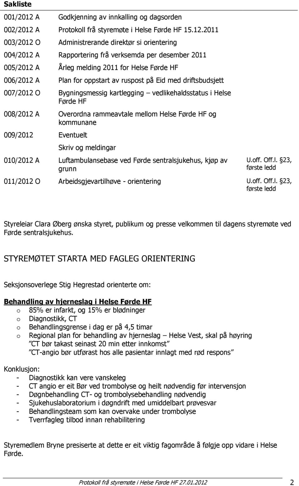 A Protokoll frå styremøte i Helse Førde HF 15.12.