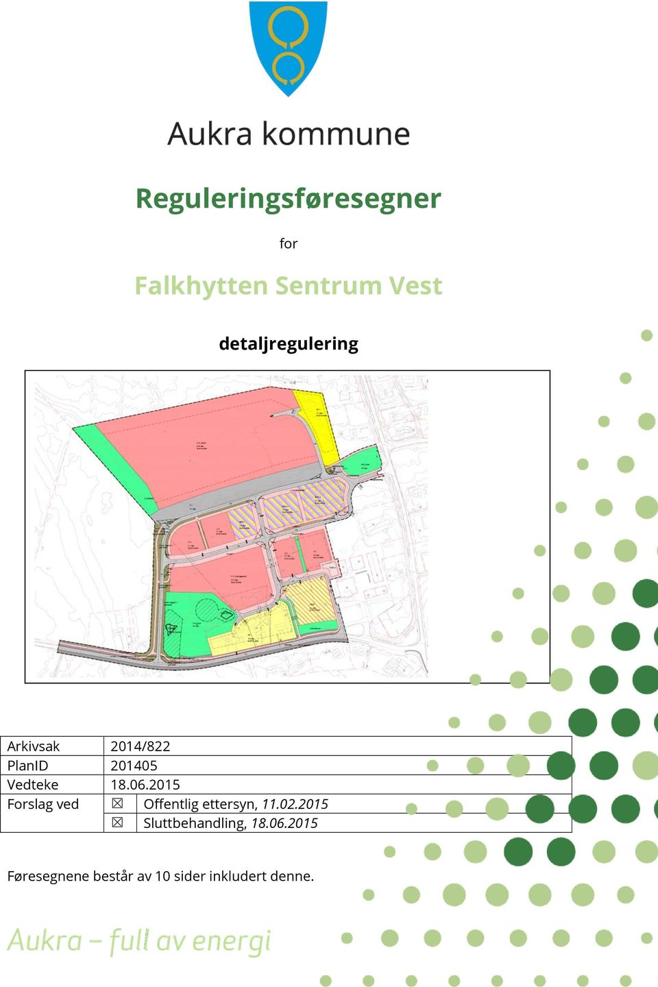 18.06.2015 Forslag ved Offentlig ettersyn, 11.02.