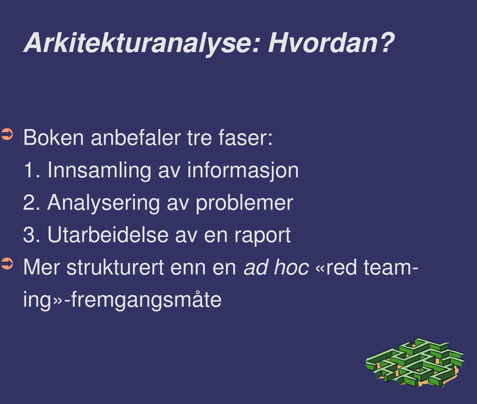 Innsamling av informasjon 2.