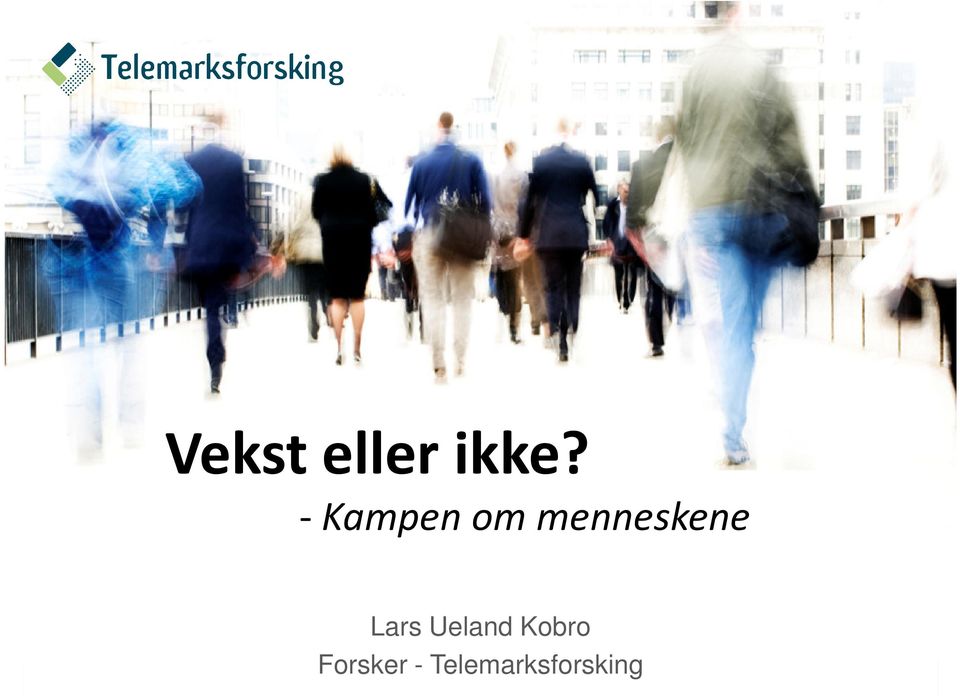 menneskene Lars