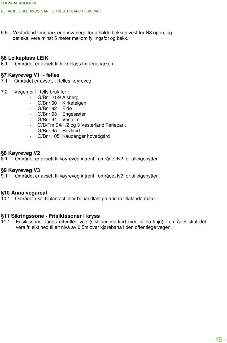 Køyreveg V1 - felles 7.