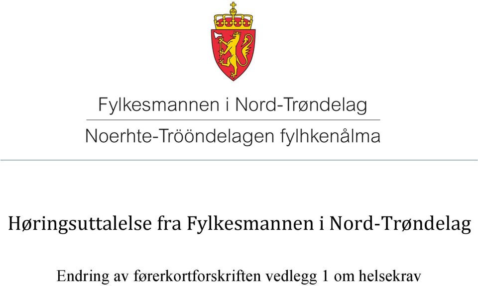 Nord-Trøndelag Endring av