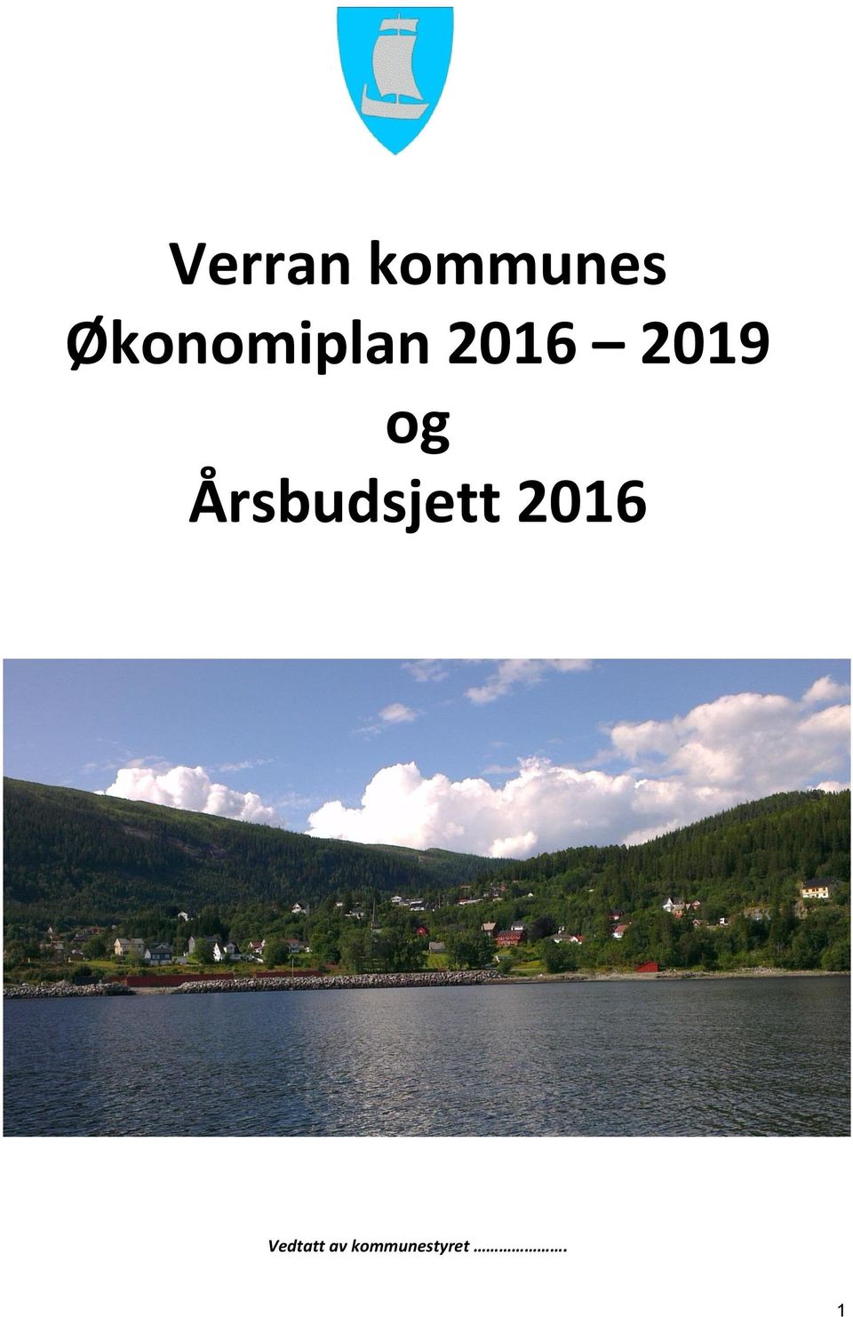 og Årsbudsjett 2016