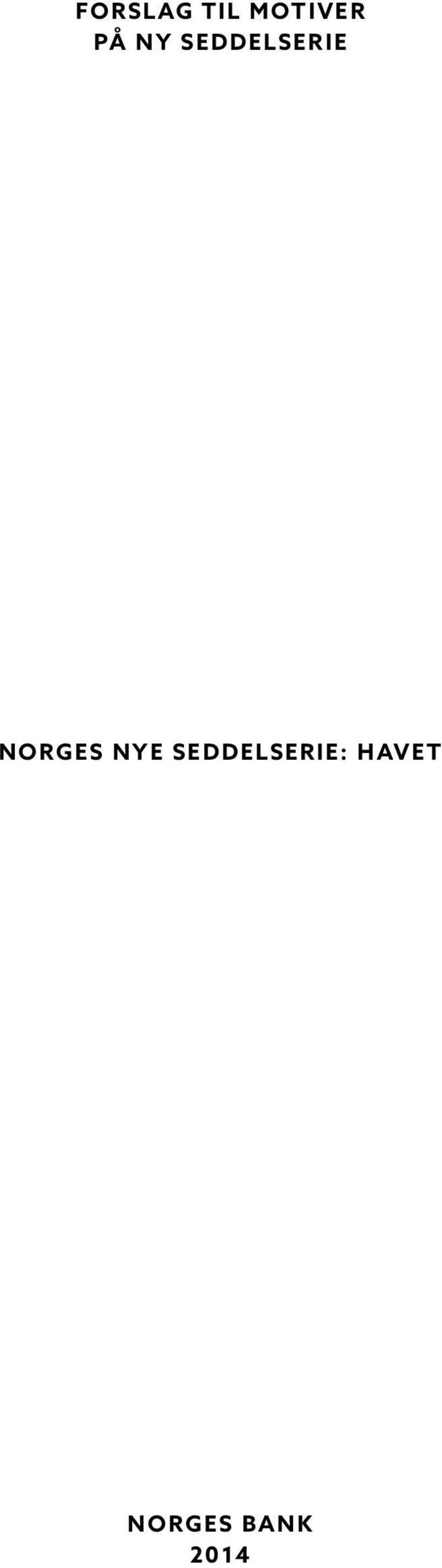 NORGES NYE