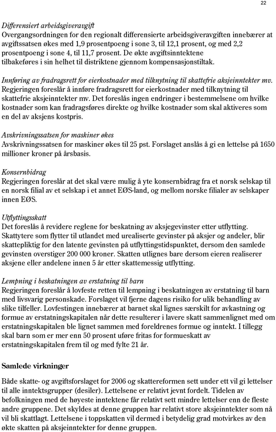 Innføring av fradragsrett for eierkostnader med tilknytning til skattefrie aksjeinntekter mv.